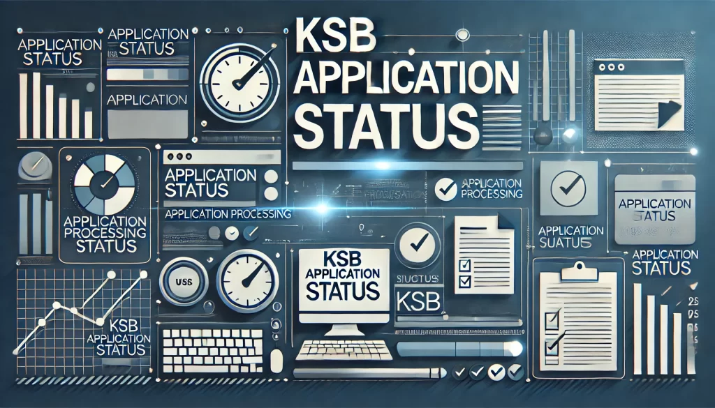 Ksb Application Status