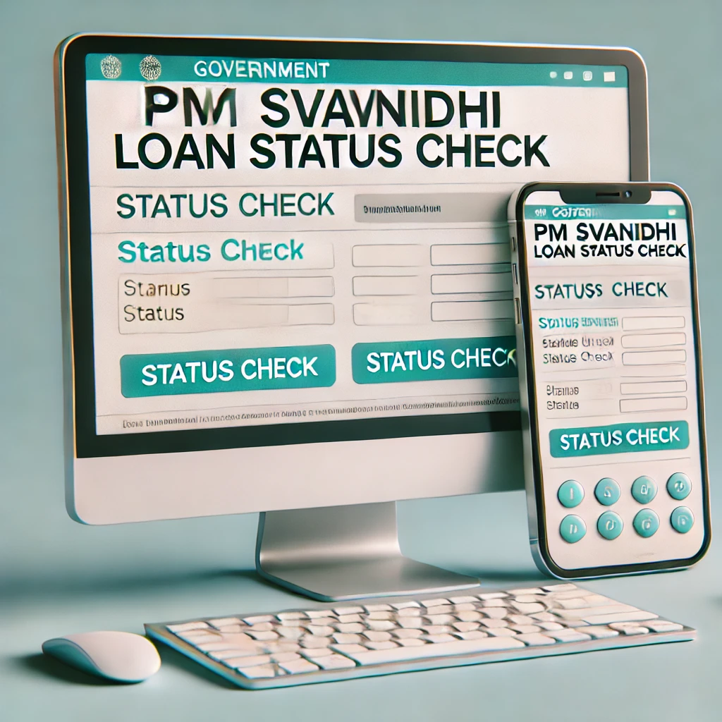 PM Svanidhi Loan Status Check 2024 Online at pmsvanidhi.mohua.gov.in by Application No. and Mobile No.