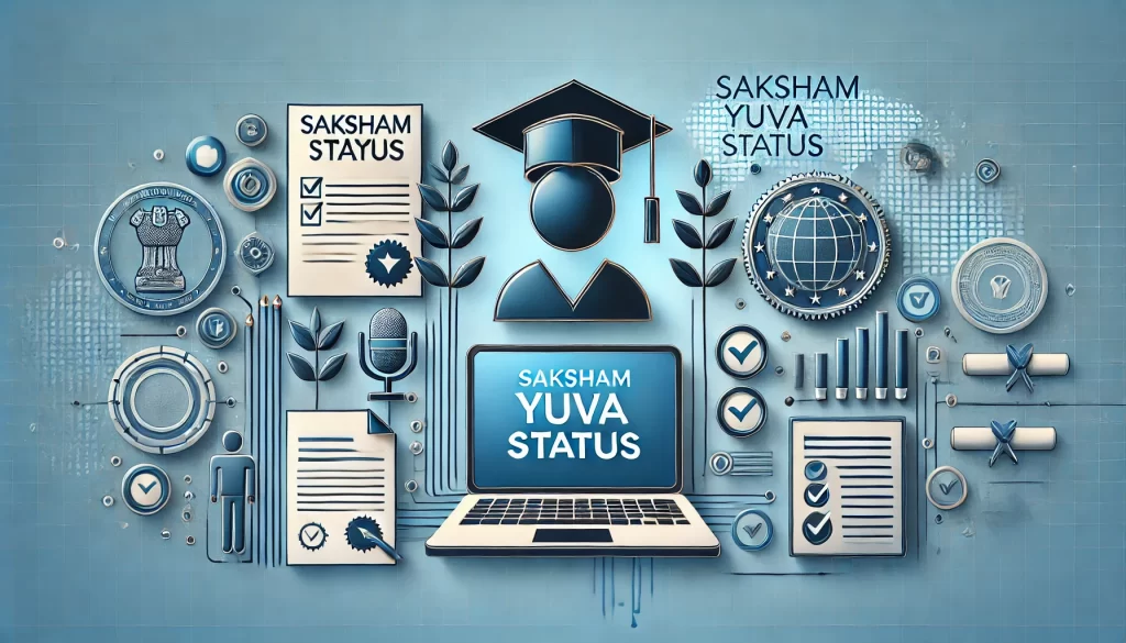 Saksham Yuva Status